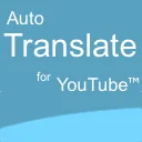 ดาวน์โหลด Auto Translate for YouTube™ – แปลซับวิดีโออัตโนมัติฟรี