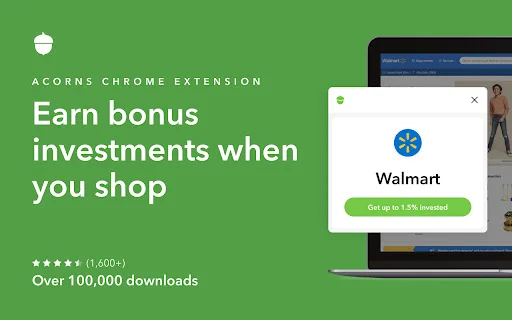 ดาวน์โหลด Acorns Earn Chrome Extension – รับเงินลงทุนโบนัสอัตโนมัติ - Screenshot 1